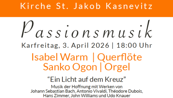 Passionskonzert in Kasnevitz 2026